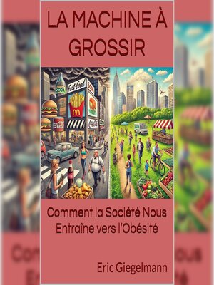 cover image of La Machine à Grossir